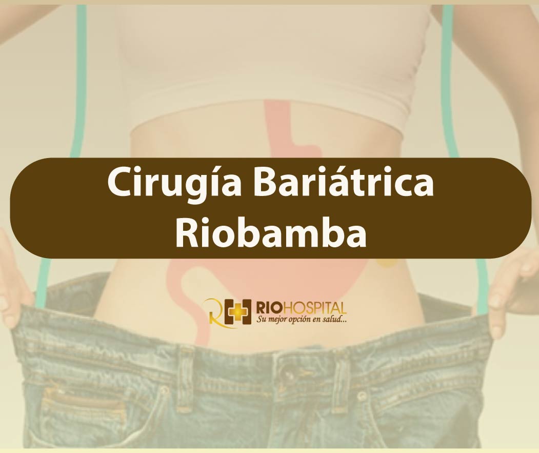 cirugia bariatrica en riobamba